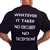 Whatever it Takes No Excuses No Exceptions Bodybuilding T-Shirt