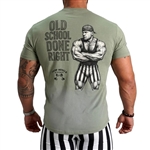 Old School Done Right Bodybuilding T-Shirt - Sage